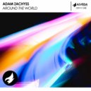 Adam Zachyss - Around The World
