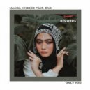 Manda & Nesco feat. ZADI - Only You