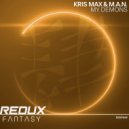Kris Max & M.A.N - My Demons