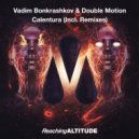 Vadim Bonkrashkov & Double Motion - Calentura