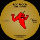 Rod Floor - I Can\'t Tell You (Original Mix)