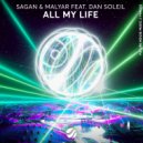 Sagan, MalYar, Dan Soleil - All My Life