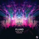 Flund - Music Is My Passion