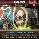 Wolfstax - Work That Body