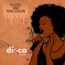 Disco Secret - Flutes and Percussion
