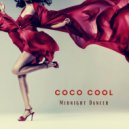 Coco Cool - Midnight Dancer