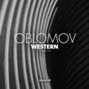 Oblomov - Western