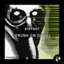 Riotbot - Arcade Bastards (Original Mix)