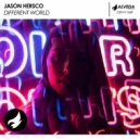 Jason Hersco - Different World