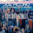Joe Piccino Feat. Francisco Bobo - Chicago Street