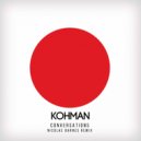 Kohman - Conversations