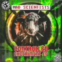 Mad Scientists - Great Reset