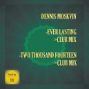 Dennis Moskvin - Two Thousand Fourteen