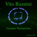 Vito Ruzzini - Cosmic Variations