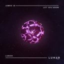 James iD - Let You Know