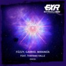 Füzzy (BR), Gabe Miranda feat. Thayana Valle - Disco (Extended Mix)