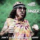 Matte Danger - Monster
