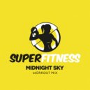 SuperFitness - Midnight Sky (Instrumental Workout Mix 133 bpm)