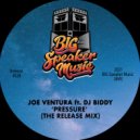Joe Ventura & DJ Biddy - Pressure (feat. DJ Biddy)