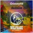 Grimmy55 - Sadness