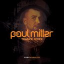 Paul Miller - Close Your Eyes
