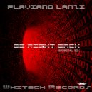 Flaviano Lanzi - Be Right Back