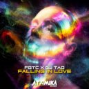 FGTC X DJ TAO - Falling In Love