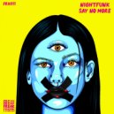 Nightfunk - SAY NO MORE