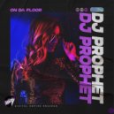 DJ Prophet - On Da Floor (Radio Edit)
