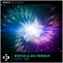 Ropas , Da French - Every Time