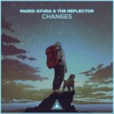 Mario Ayuda & The Reflector - Changes