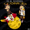 EL & NAHSHA - COSMOS
