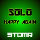 Solo - Happy Again