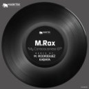 M.Rox - Keep Me Alive (Kabaya Remix)