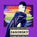 ZAGORSKY - Выше радуги