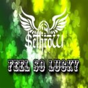 SethroW - Feel So Lucky