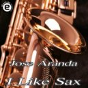 Jose Aranda - I Like Sax