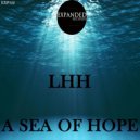 LHH - A Sea Of Hope