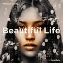 Michael Harris - Beautiful Life