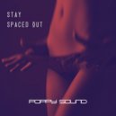 Poppy Sound - Stay Spaced Out