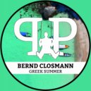 Bernd Closmann - Greek Summer
