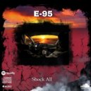 Shock All - E-95 (Original Mix)