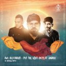 Awl Alexander feat. Jinadu - Put The Light On