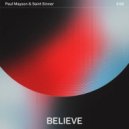 Paul Mayson & Saint Sinner - Believe (Extended Mix)