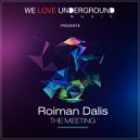ROIMAN DALIS - The Meeting