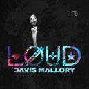 Davis Mallory - Anyone Would Know