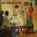 Gran Orquesta de Baile - Suspiros de España