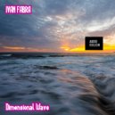 Ivan Fabra - Dimensional Wave