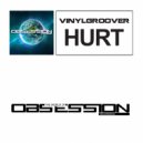 Vinylgroover - Hurt