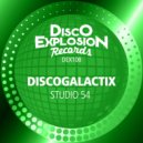 DiscoGalactiX - Studio 54